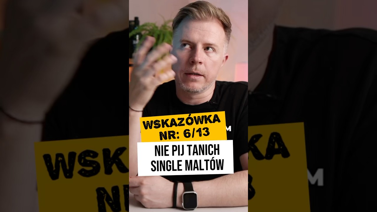 NIE PIJ TYLKO TANICH SINGLE MALT WHISKY #taniawhisky #jakpićwhisky #whisky