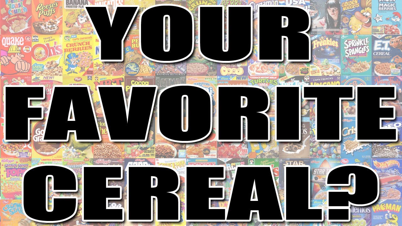 What's Your Favorite Cereal?