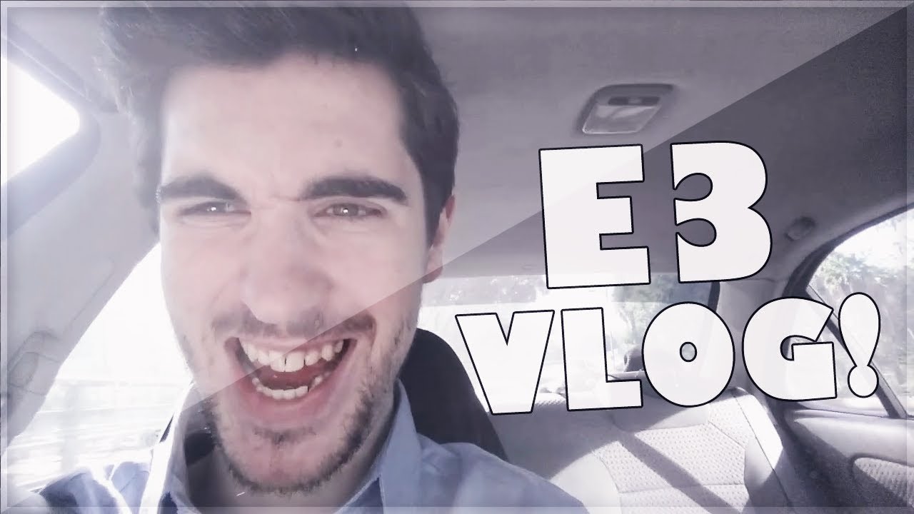[Nogla Reupload] E3 Vlog, Meeting Friends, Lui Calibre Present, My Birthday, Super Smash Bros Win!