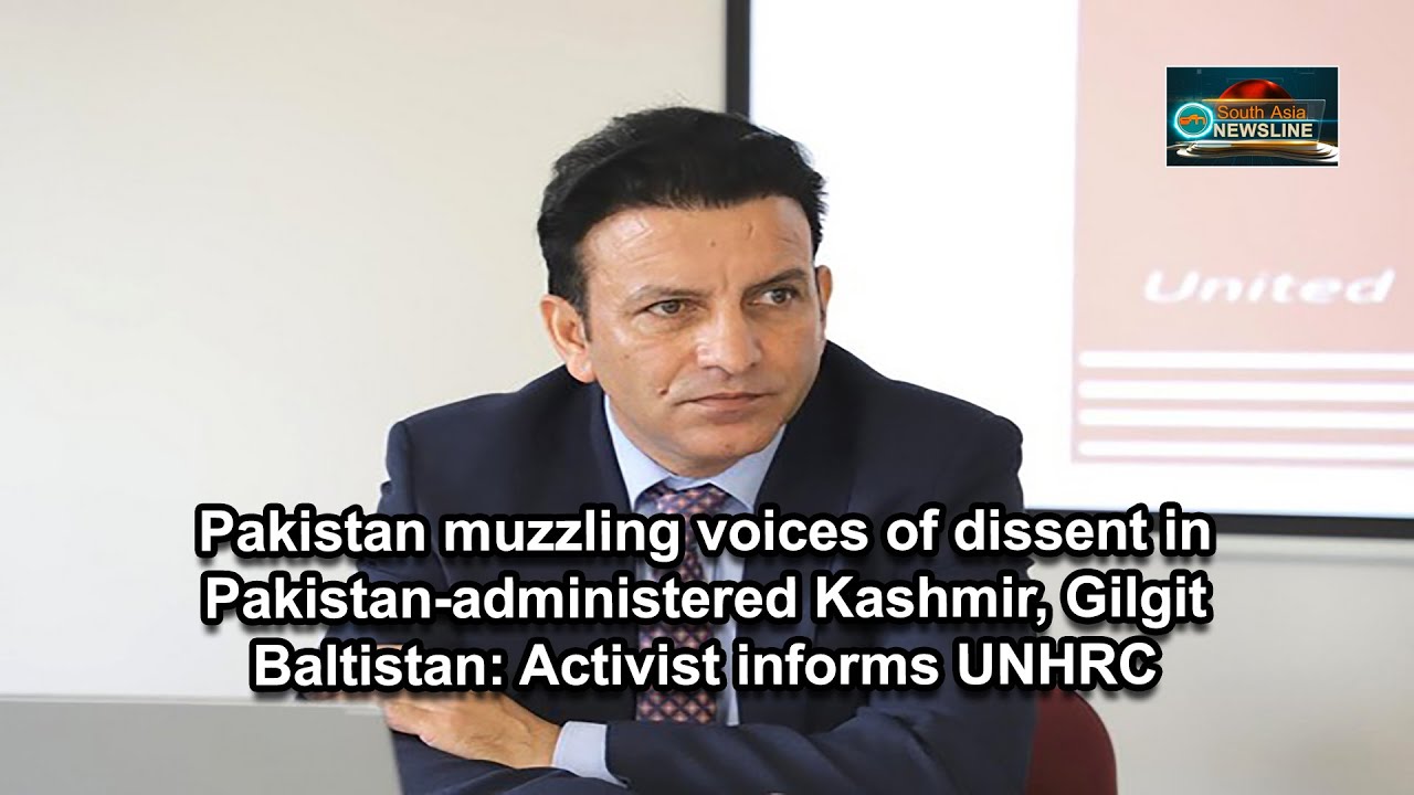 Pakistan muzzling voices of dissent in Pakistan-administered Kashmir, Gilgit Baltistan: Activist