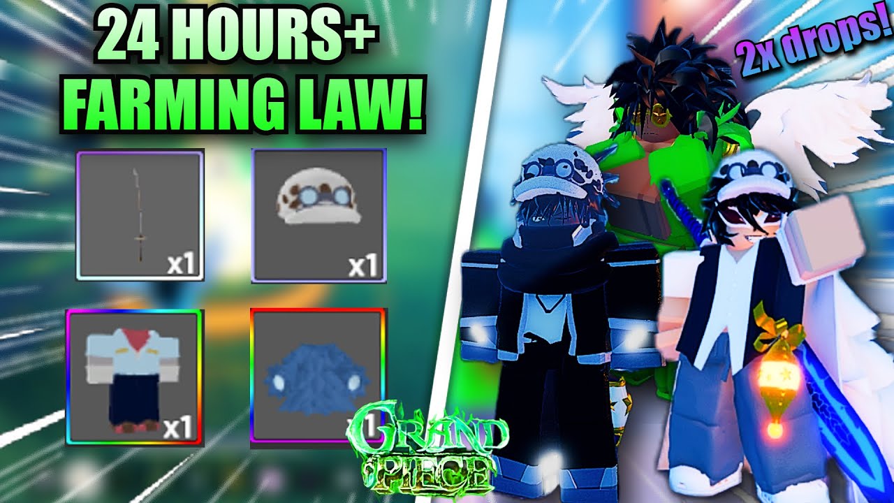 [GPO]  SPENDING 24 HOURS+ FARMING LAW WITH 2X DROPS!!!