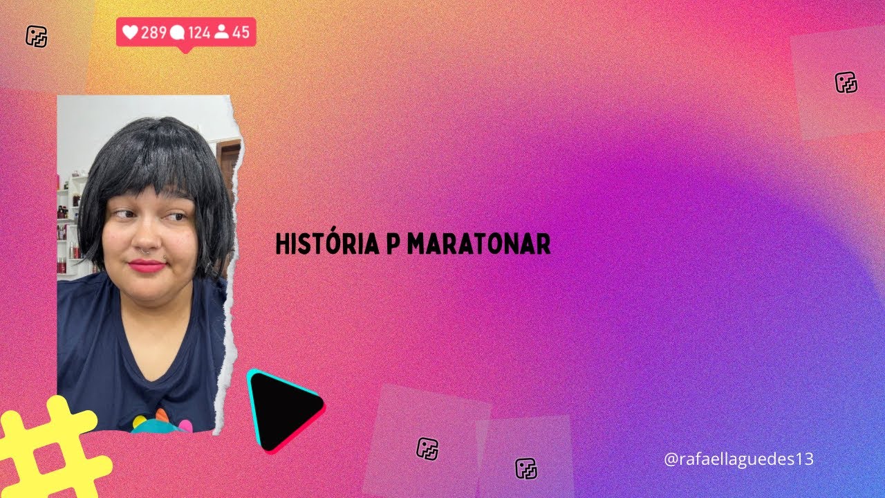 História p maratonar  #fouryou  #fofoca 