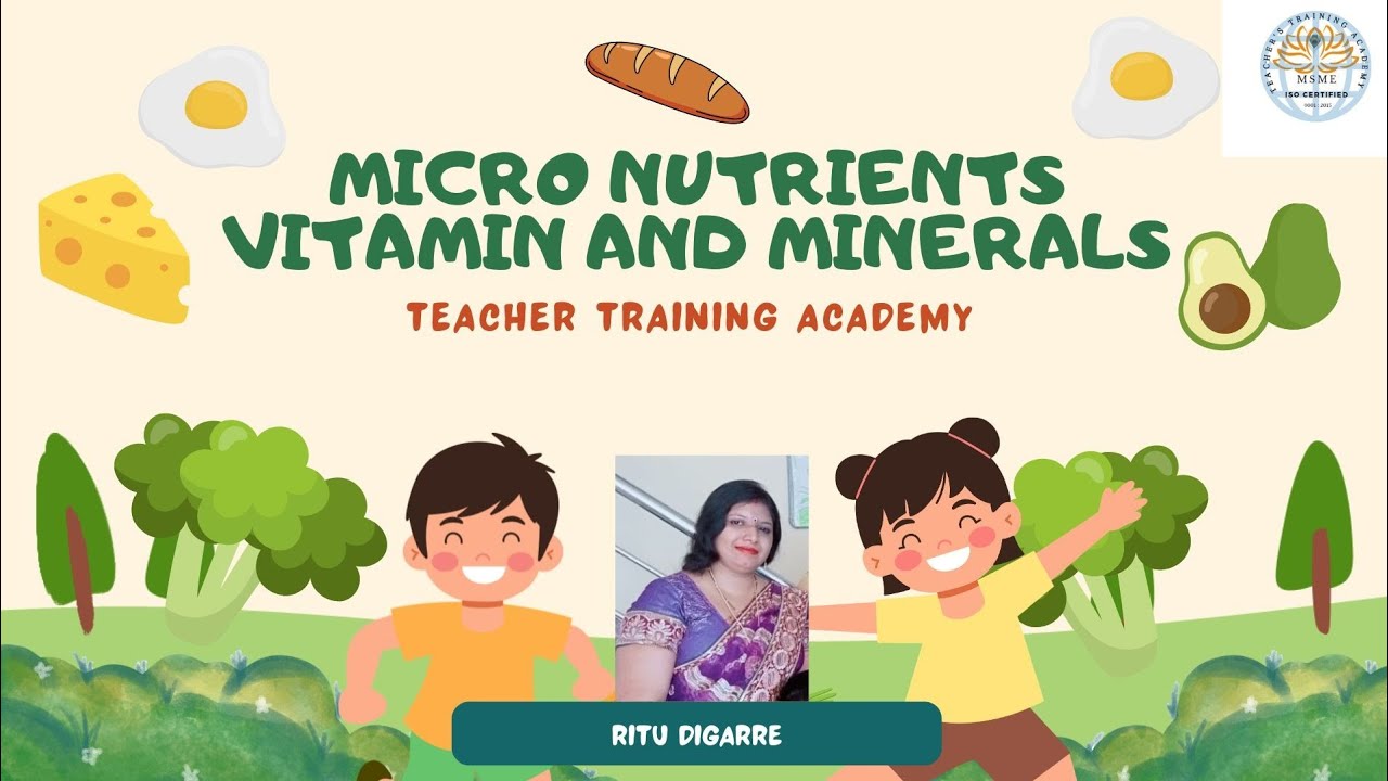 MICRO NUTRIENTS  VITAMINS AND MINERALS
