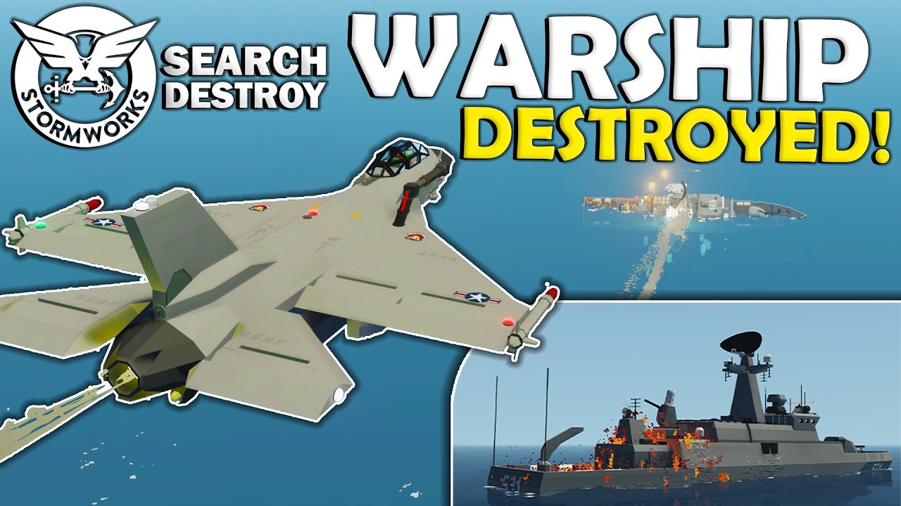 Epic F16 DESTROYS Warship! - Stormworks Search and Destroy!