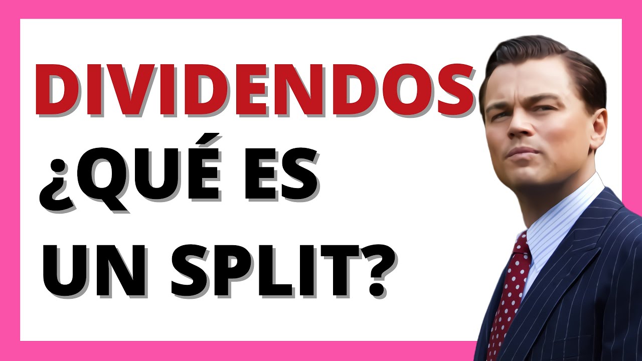 #42 FRA: DIVIDENDO EN BOLSA (ACCIONES) QUÉ ES UN SPLIT DEFINICIÓN ✅✏️ | CFA LEVEL 1