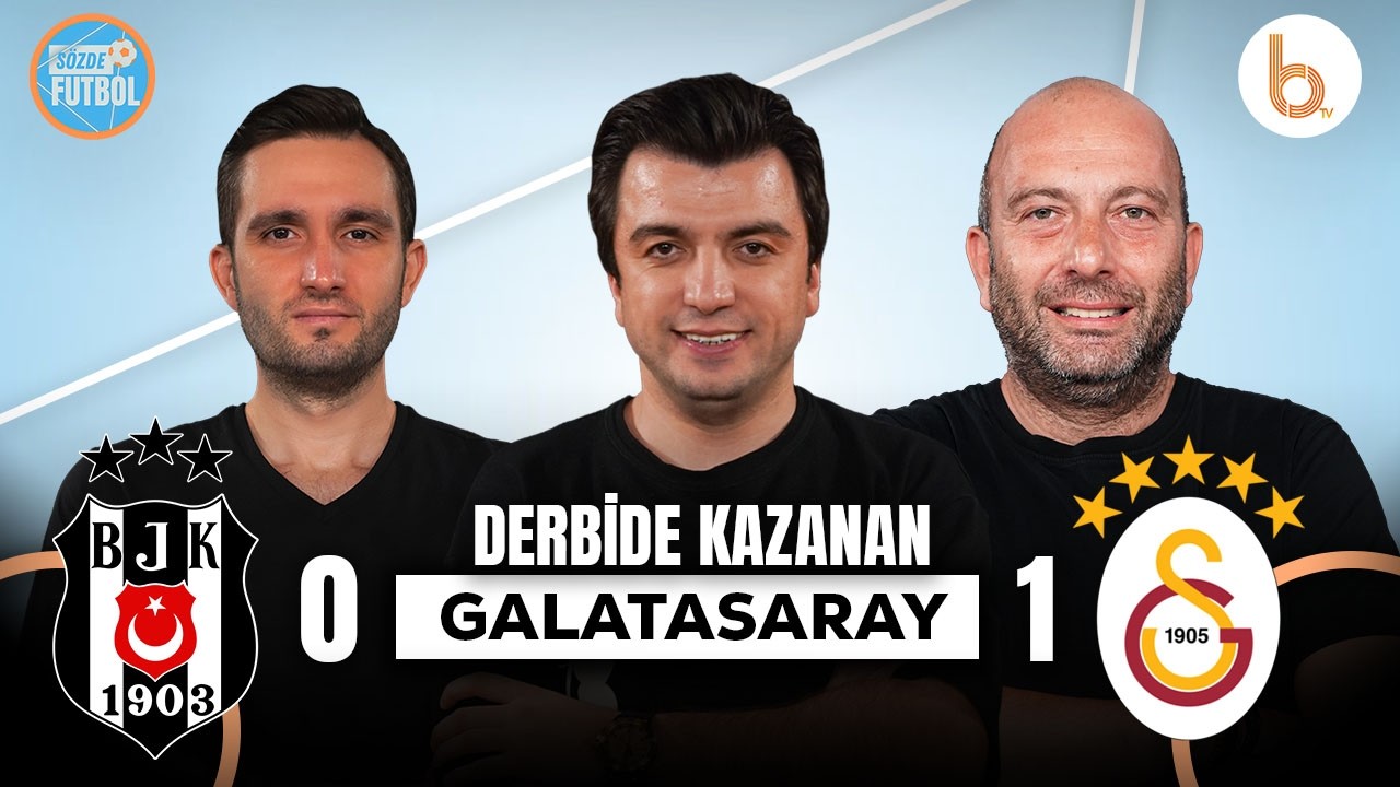 Beşiktaş 0-1 Galatasaray Maç Sonu | Bışar Özbey, Gökhan Dinç ve Samet Süner