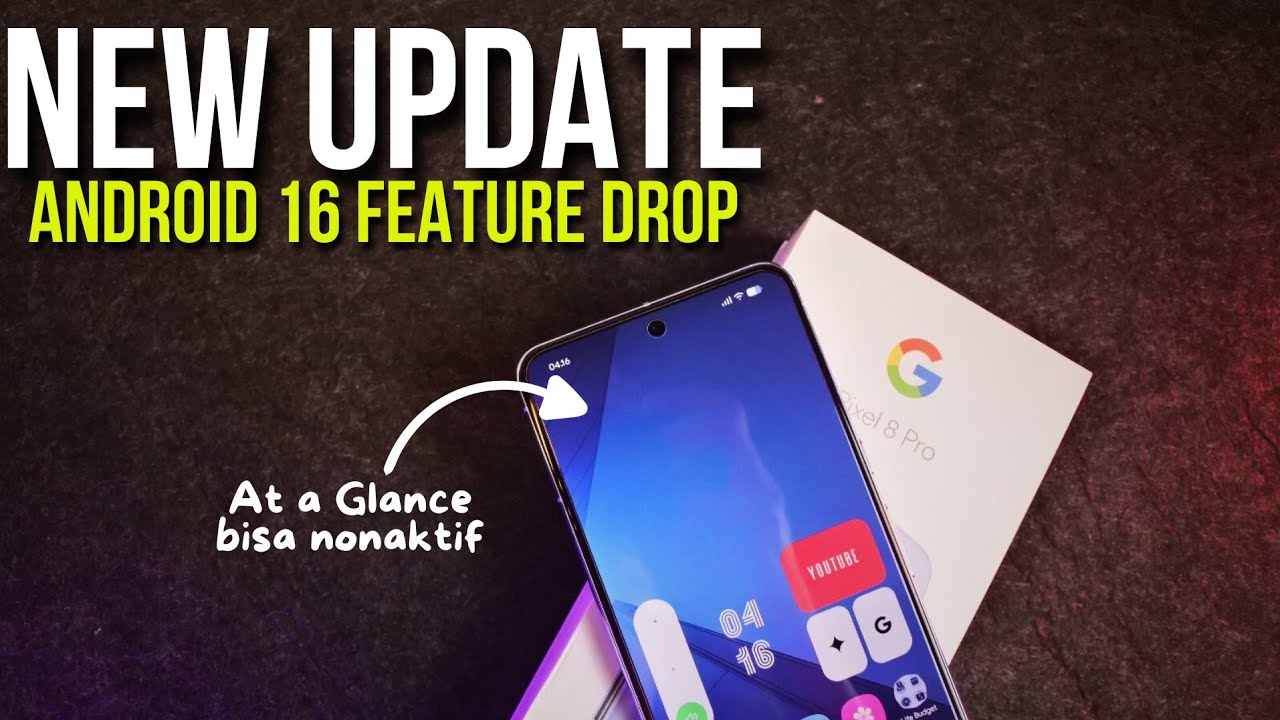 Android 16 Update Patch Maret with Pixel Drops Feature | Google Pixel