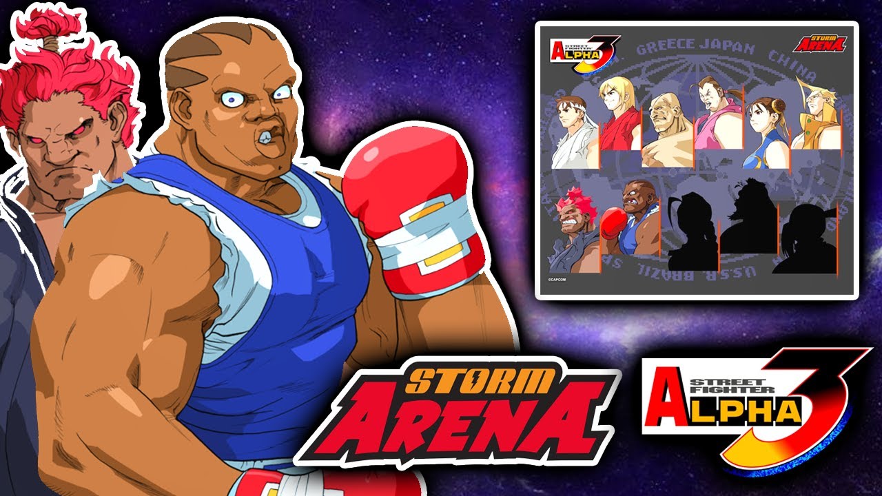 STORM ARENA STREET FIGHTER ALPHA 3 ANNOUNCES BALROG & AKUMA  & 3 MORE MYSTERY CHARACTERS!