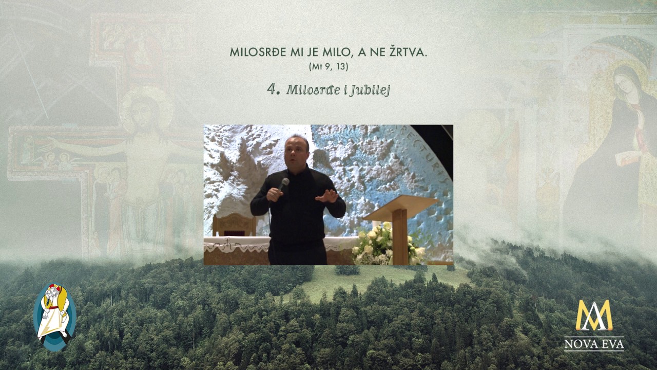 4. Milosrđe i Jubilej (4/6)