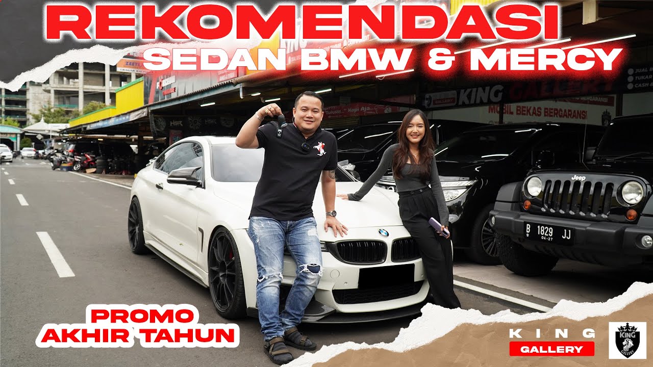 JUAL BMW & MERCY CUMA 40 JUTAAN AJA !!! REKOMENDASI MOBIL SEDAN !!! CUMA DI KING GALLERY !!!