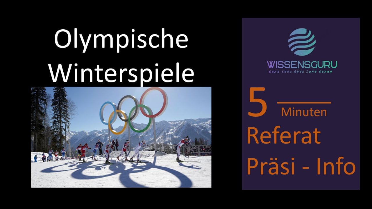 Olympische Winterspiele einfach erkl&auml;rt in 5 Minuten allgemeine Informationen f&uuml;r Referate
