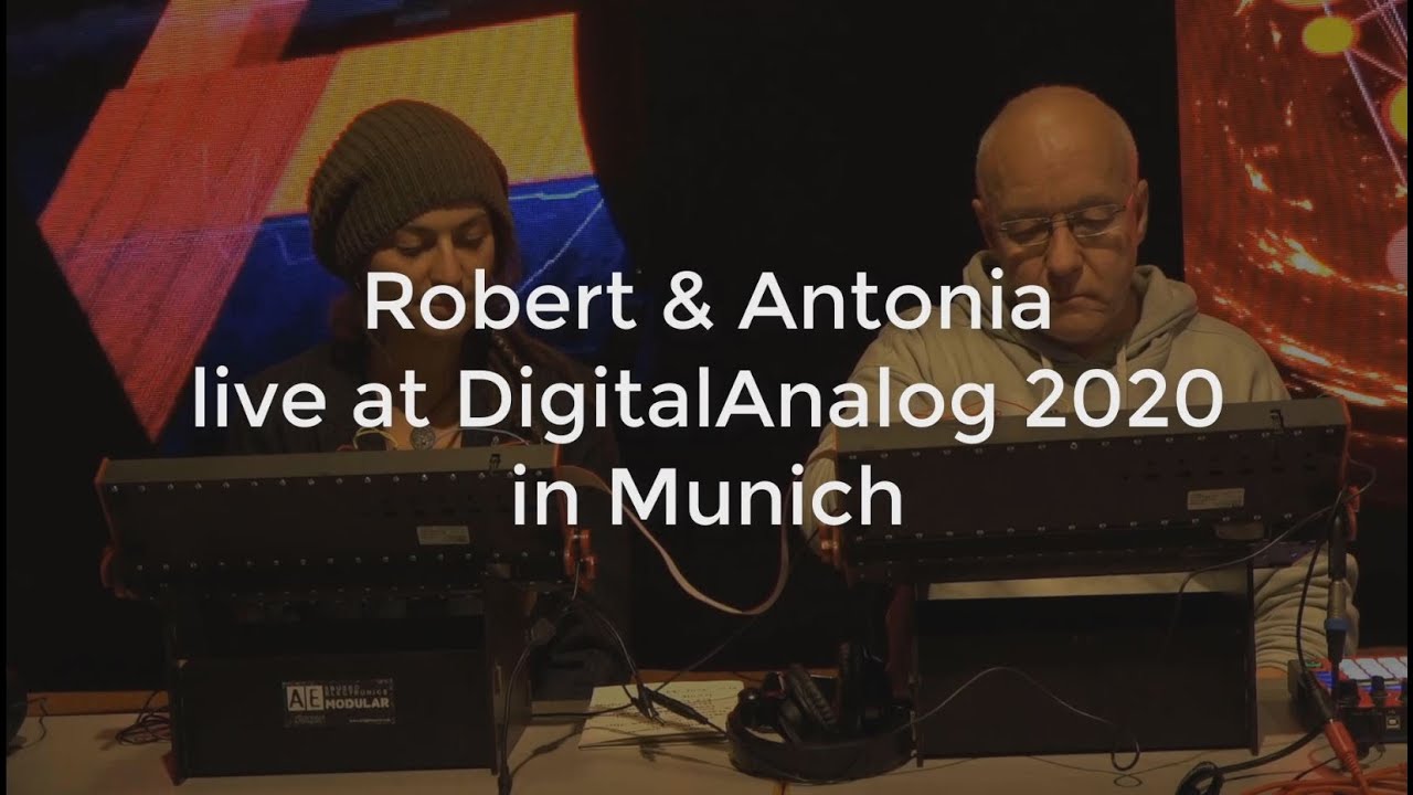 AE Modular - Robert & Antonia live at DigitalAnalog 2020