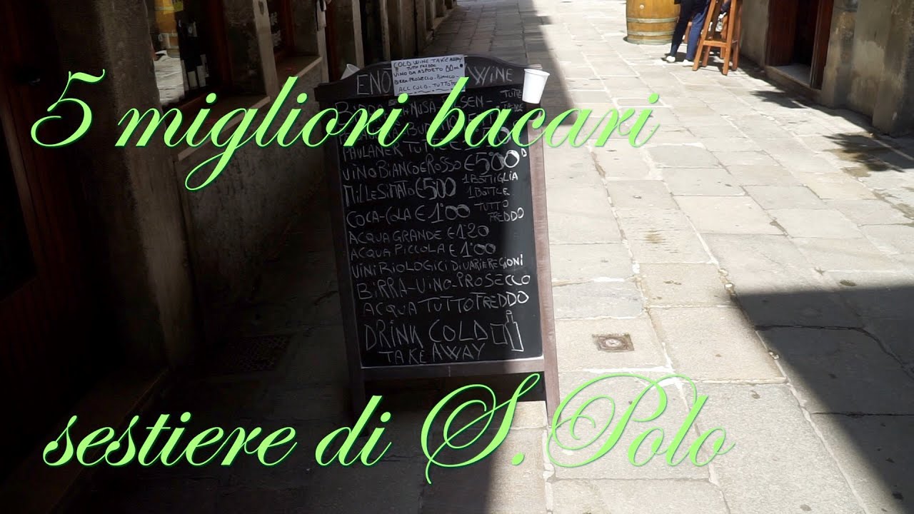 I 5 Migliori bacari a Venezia sestiere di San Polo bacaro tour . Ombre e cicchetti si sprecano!