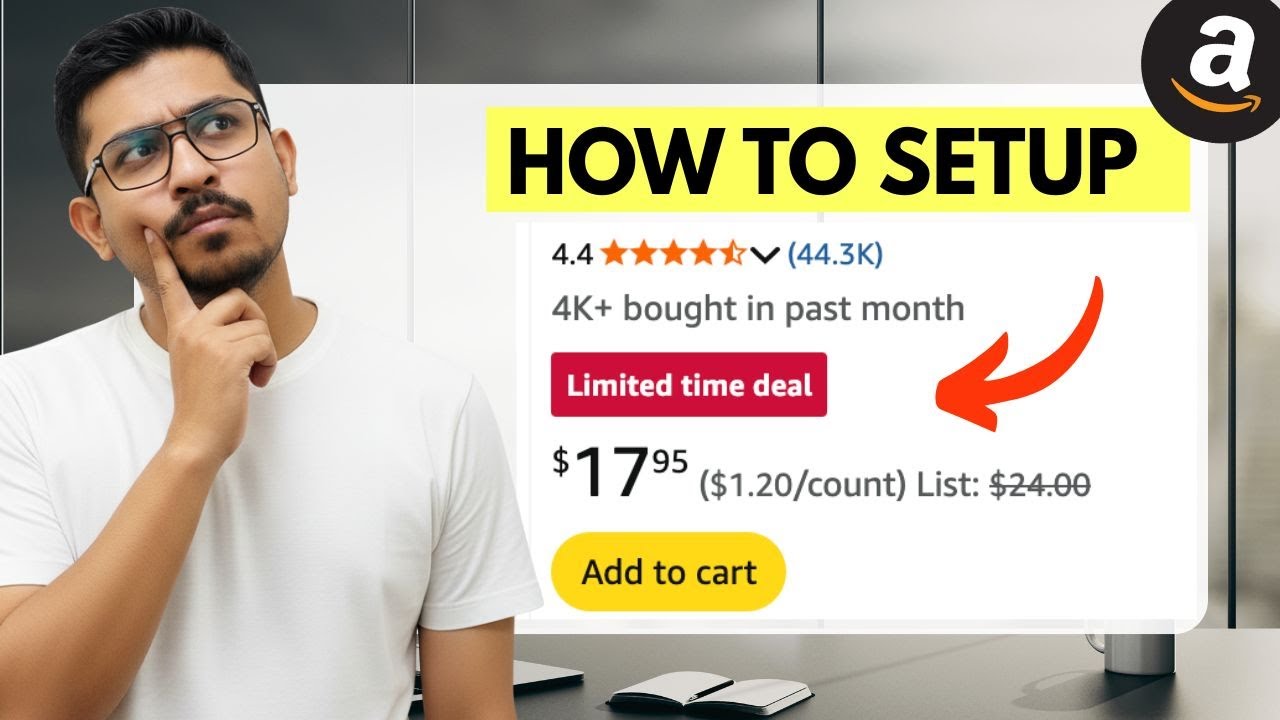 How To Setup Limited Time Deal Offer On Amazon FBA Product Listing