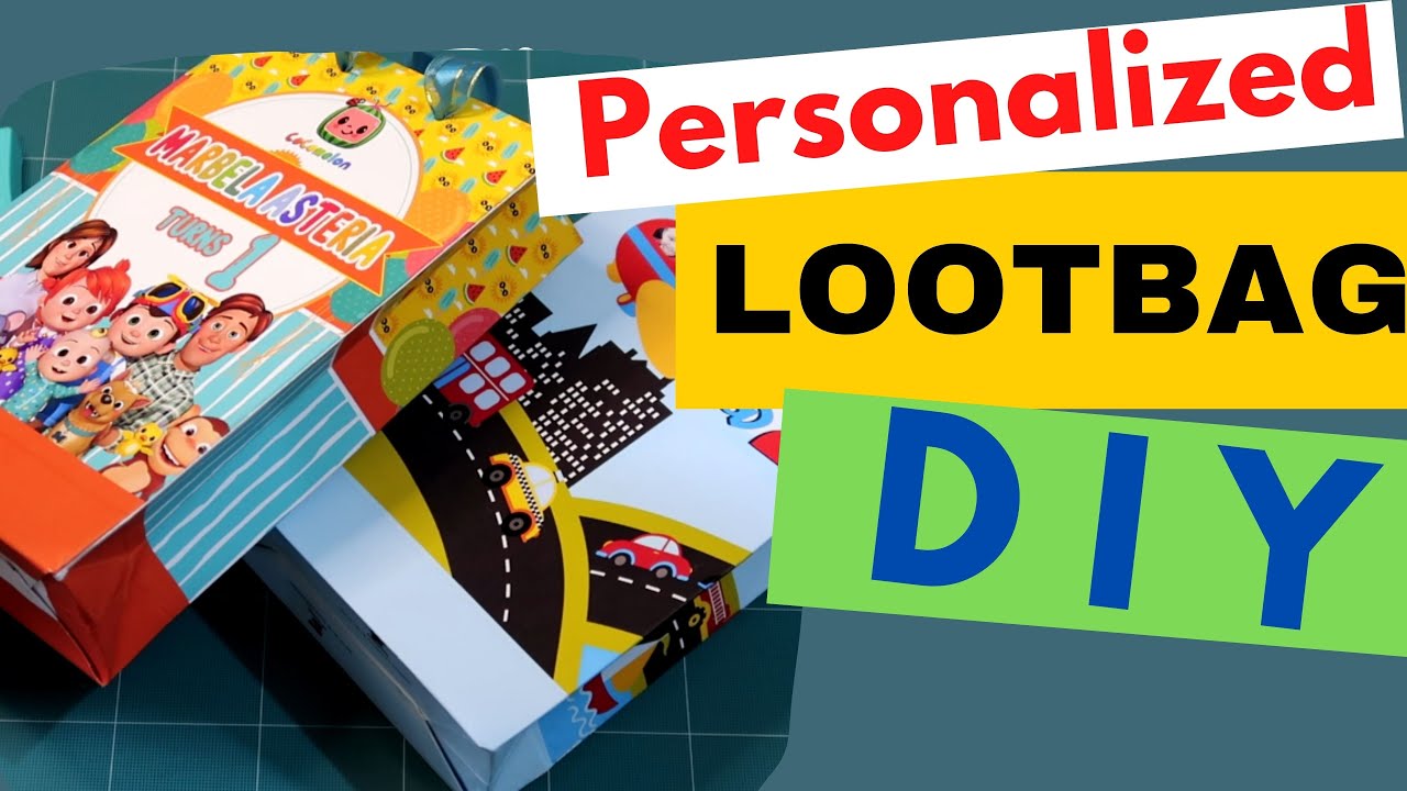 DIY Personalized Lootbag Tutorial
