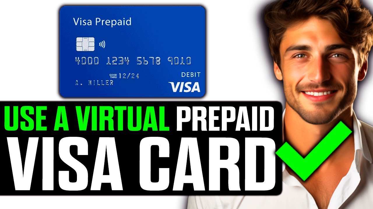 How To Use a Virtual Prepaid Visa Card 2025 (UPDATED!)