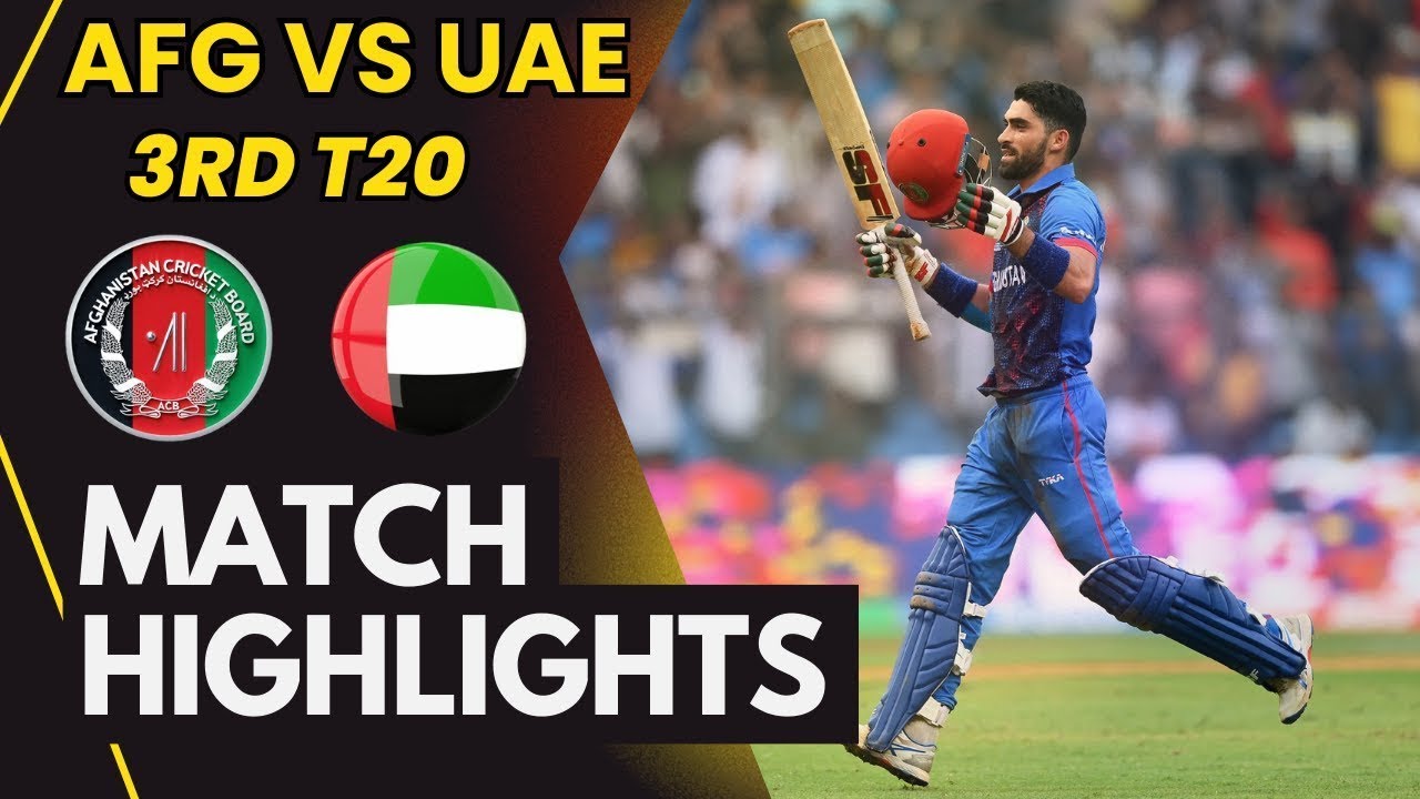 Afghanistan Vs United Arab Emirates 3rd T20 2024 Highlights | UAE vs AFG