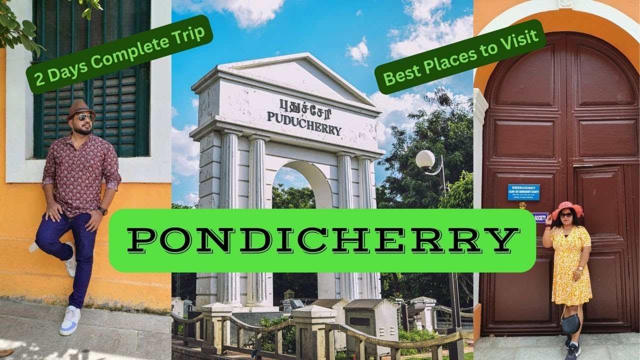 Pondicherry Tourist Places | Pondicherry Travel Guide & Itinerary | Pondicherry Vlogs | Day - 1