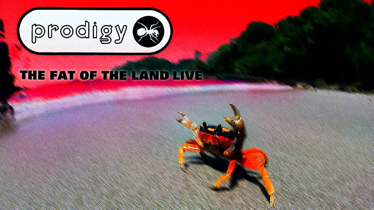 The Prodigy - The Fat Of The Land Live