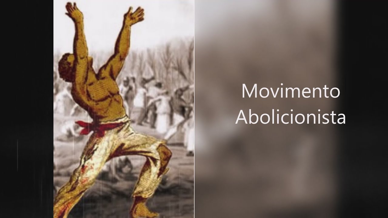 MOVIMENTO ABOLICIONISTA   HIST&Oacute;RIA EM MINUTOS