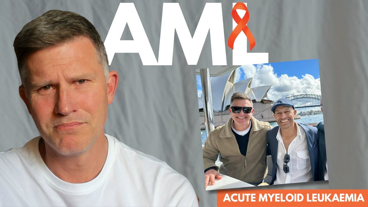 Dealing With the Death of my Brother From Acute Myeloid Leukaemia