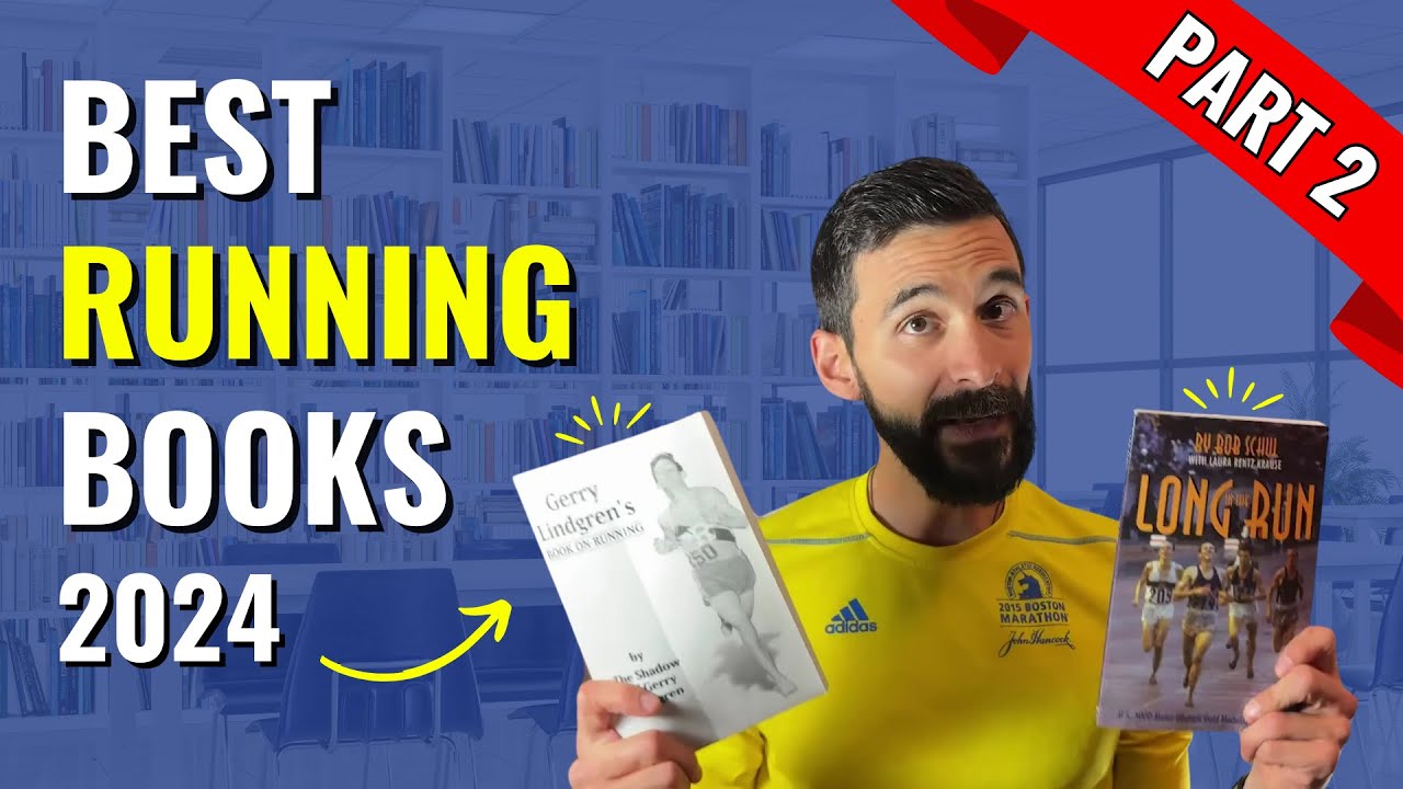 Part 2 - Elite Running Coach Reviews the Best Books to Read in 2024