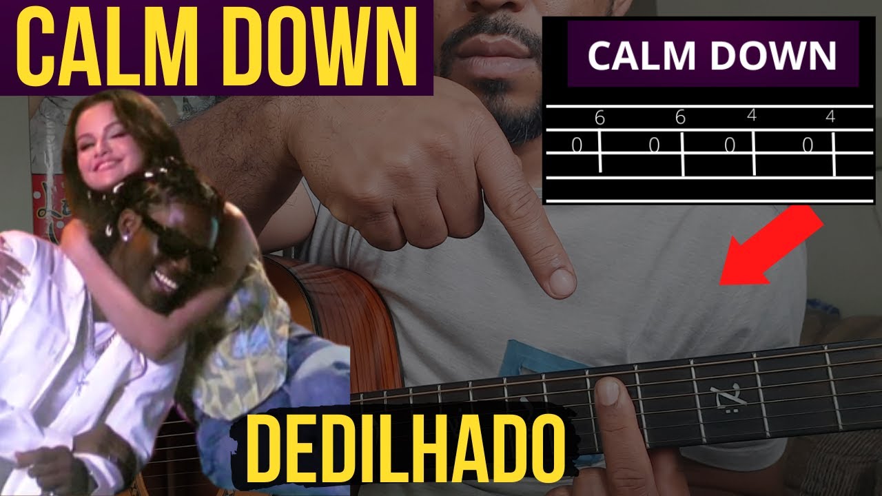 CALM DOWN - REMA  (AULA VIOLÃO)  COMO TOCAR NO VIOLÃO  MÚSICA VIRAL NO TIK TOK Fácil
