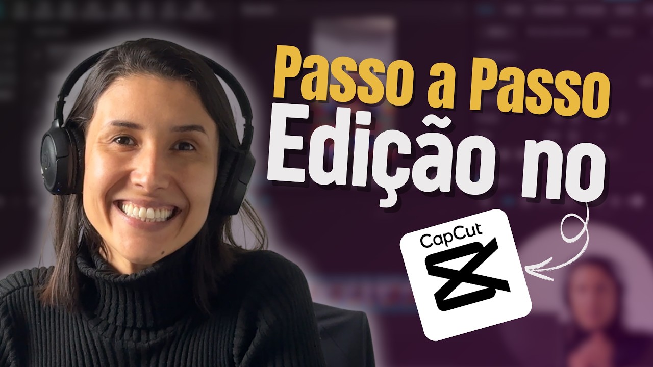 CAPCUT - Como EDITAR VÍDEOS do Zero pelo PC - TUTORIAL COMPLETO PARA INICIANTES