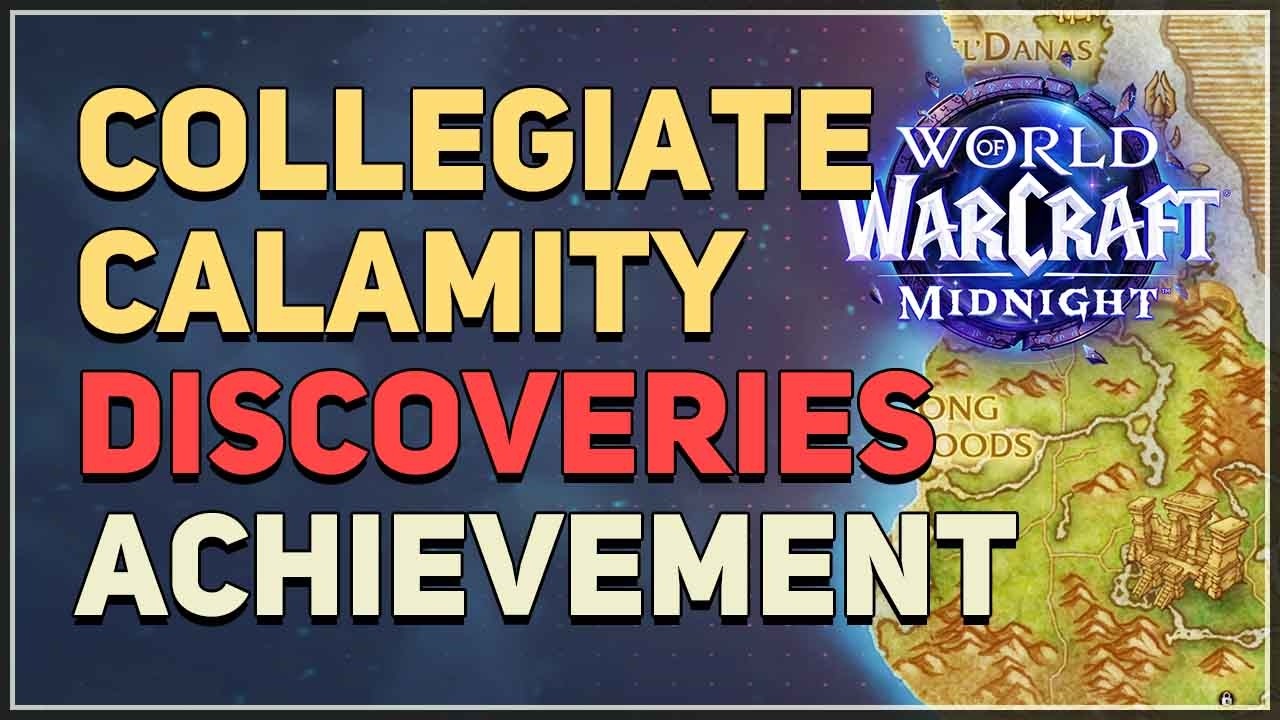 Collegiate Calamity Discoveries WoW Achievement