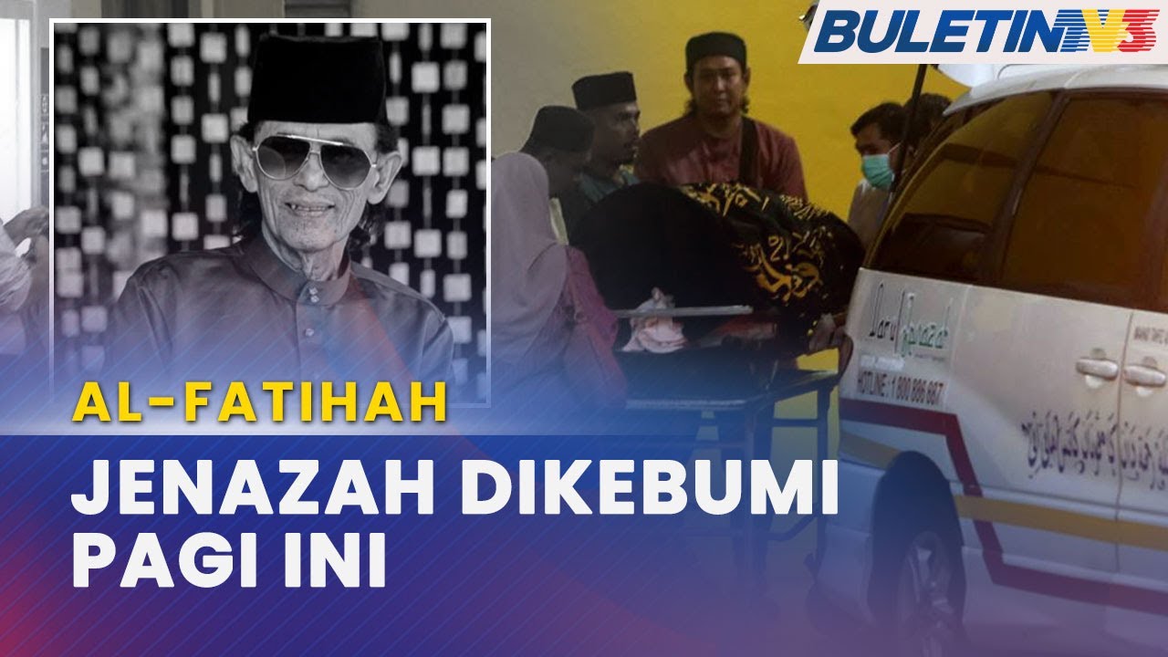 AL-FATIHAH | Jenazah Datuk Hail Amir Akan Dikebumi Di Ukay Perdana