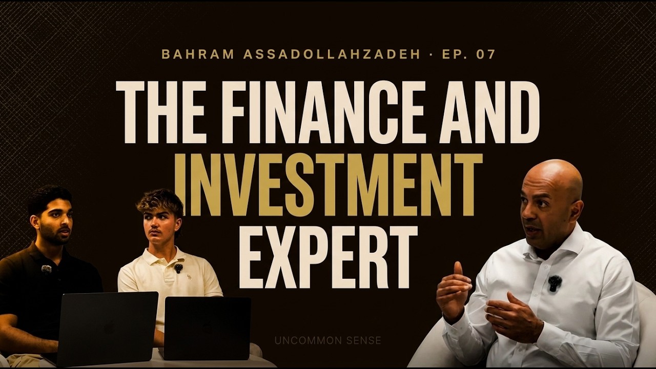 🎙️ Episode 7: Bahram Assadollahzadeh | The Investment, Finance and Business Expert