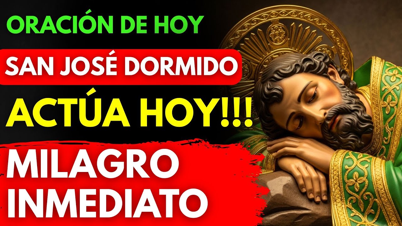 ¡MILAGRO INMEDIATO! Oración Poderosa para Casos Imposibles con San José Dormido