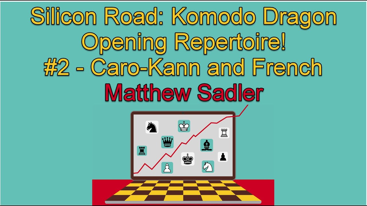 Silicon Road: Engine Openings! Komodo Dragon's Opening Repertoire #2 1.e4 c6 and 1.e4 e6
