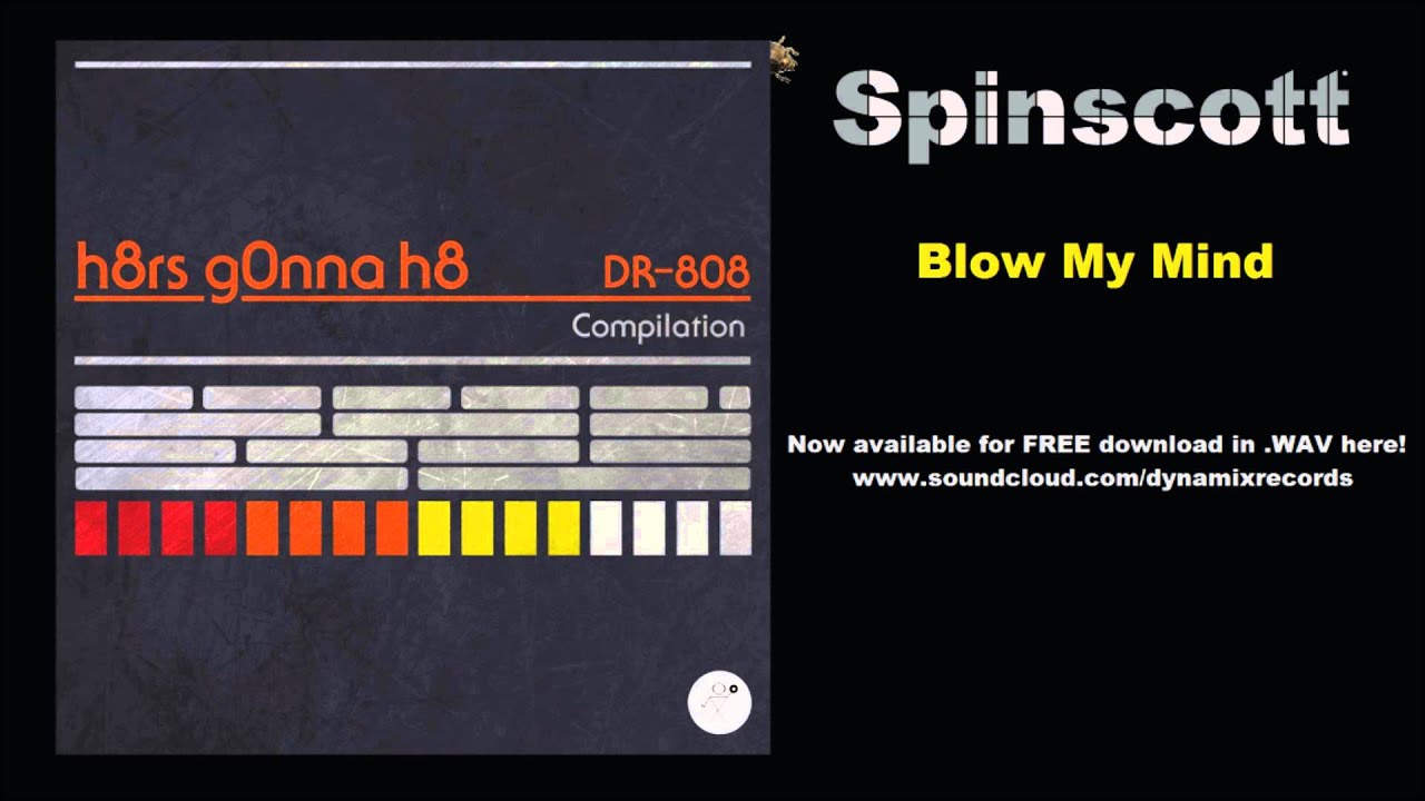 Spinscott - Blow My Mind  (Footwork Jungle)