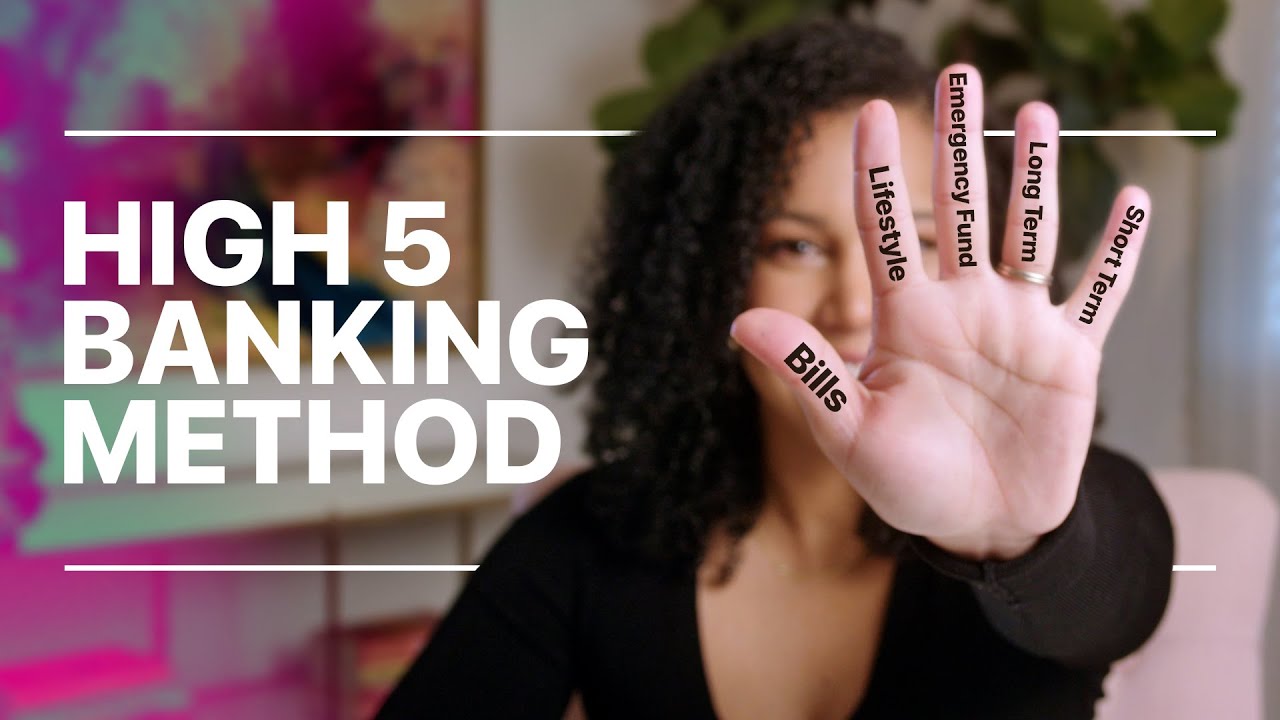 The High 5 Banking Method: The Best Way to Manage and Organize Your Personal Finances
