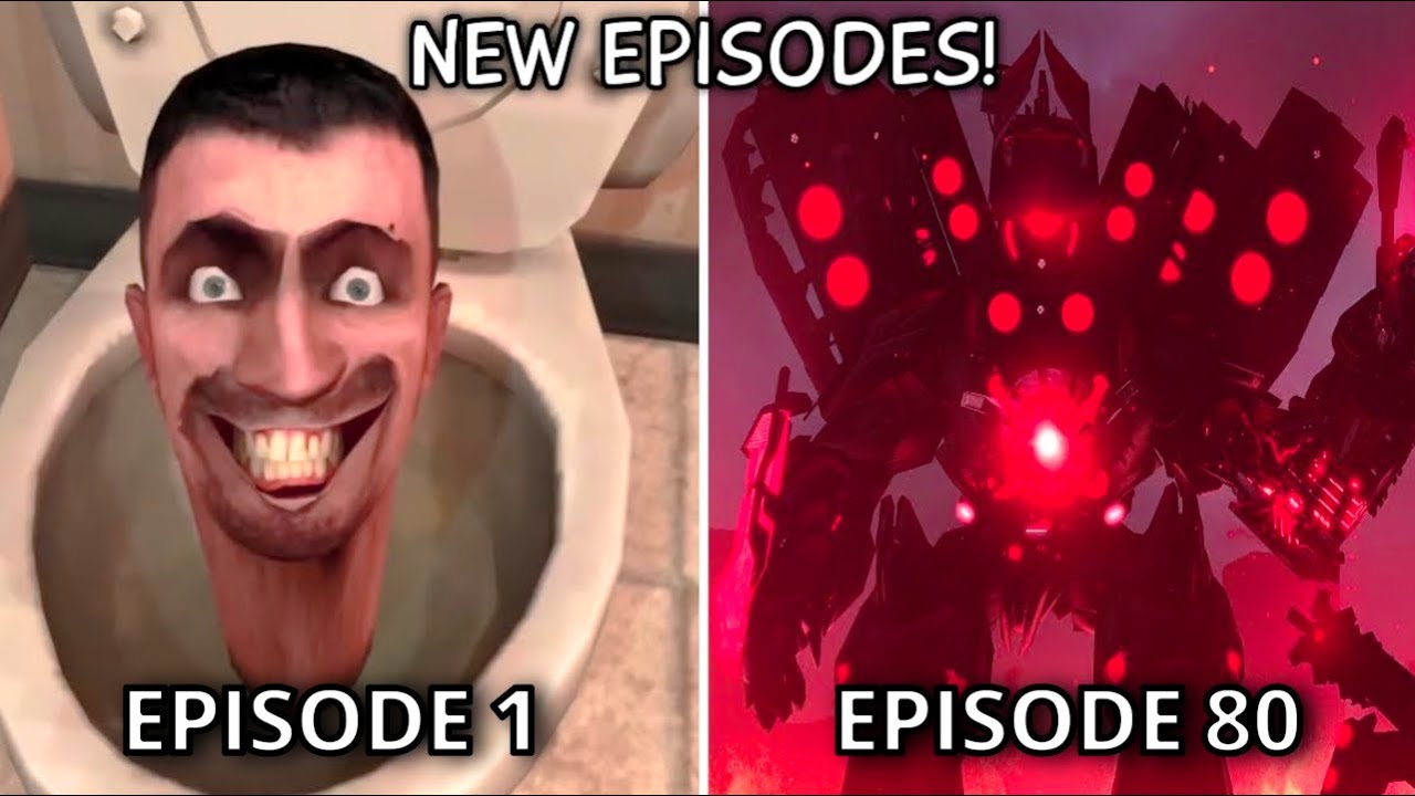 Skibidi Toilet 1 - 80 ALL Episodes (60 FPS REMASTERED)