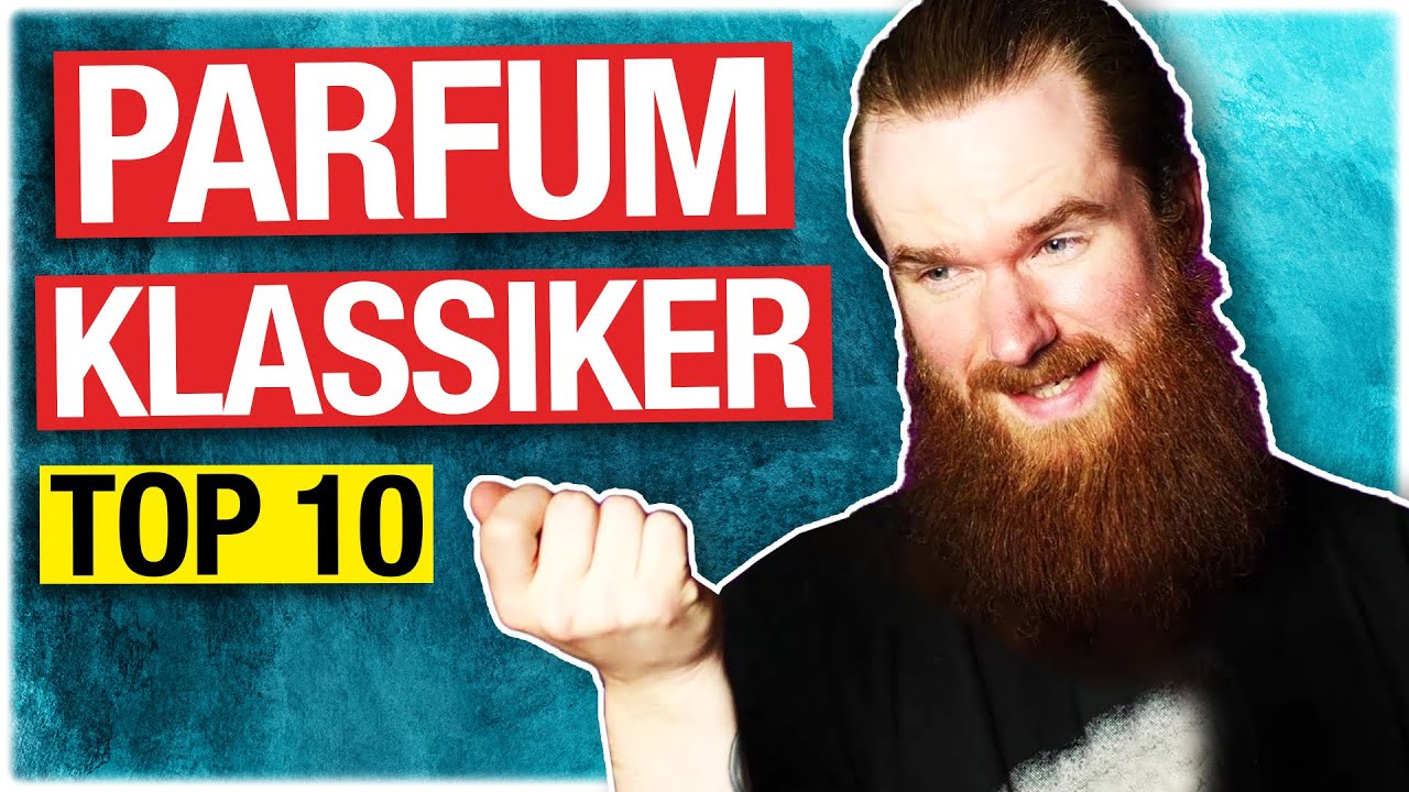 TOP 10 Klassiker D&uuml;fte, die Du KENNEN MUSST ⚠️ Herren Parfum