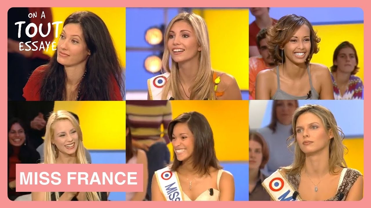 👑 Compilation - Les Miss France 1999, 2000, 2001, 2002, 2005, 2006 dans On a tout essayé ! 👑