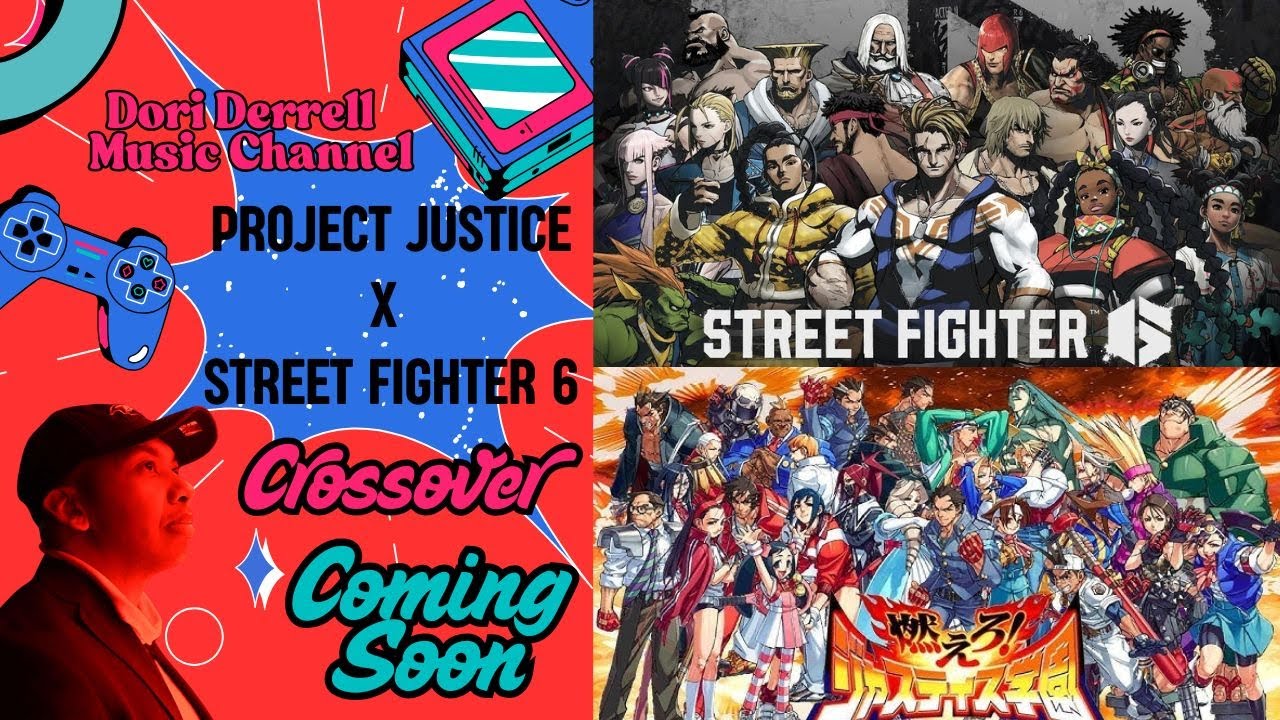 Street Fighter 6 X Project Justice Crossover Coming Soon?!