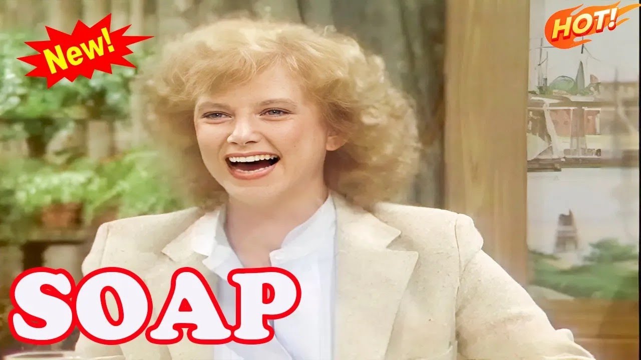 SOAP 2026 Full Season NEW SOAP Full Episodes NEW TV SHOWS [Original Size]