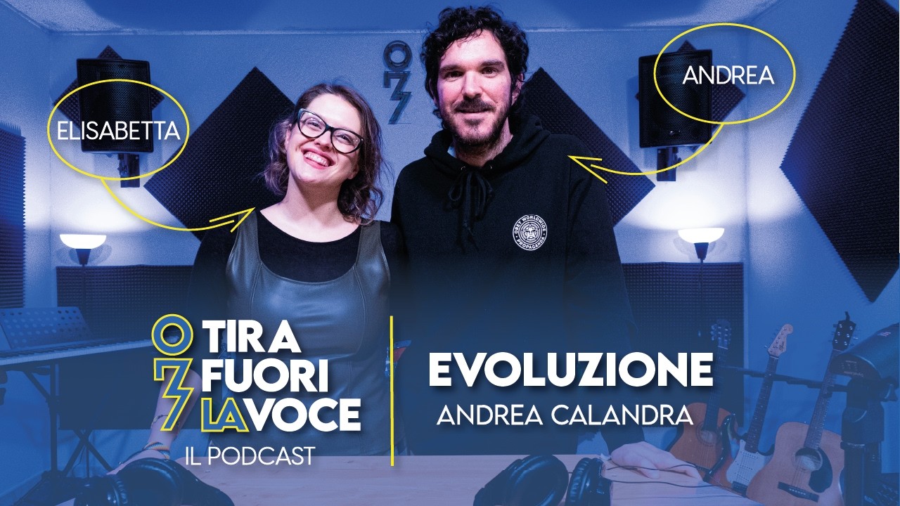 EVOLUZIONE con ANDREA CALANDRA