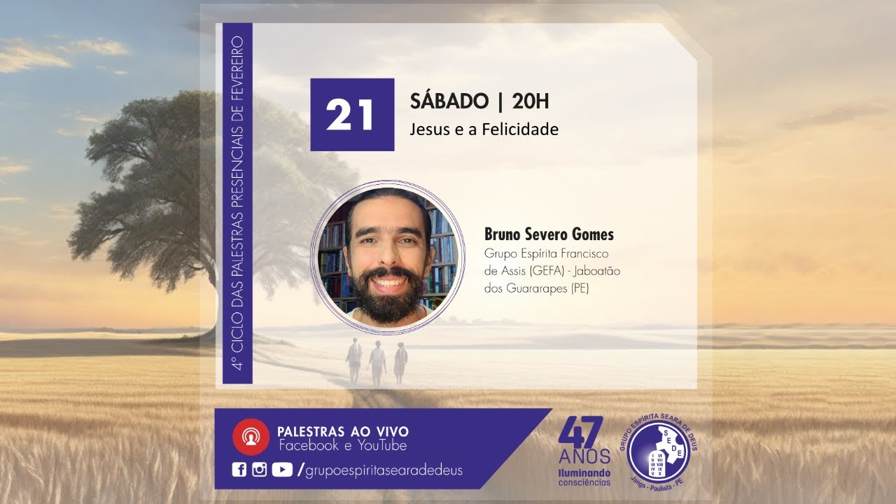 Jesus e a Felicidade | Bruno Severo Gomes | SÁB, 21.FEV.26