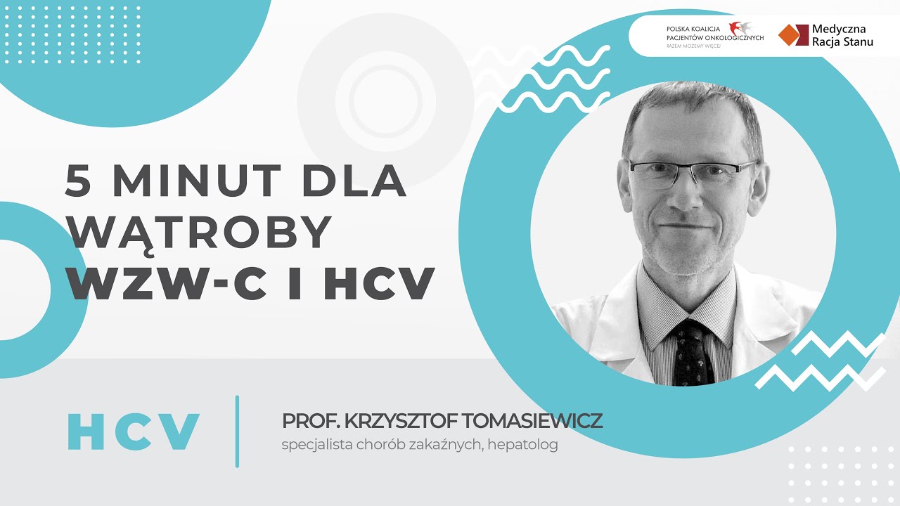 5 MINUT DLA WĄTROBY WZW-C HCV | Prof. Krzysztof Tomasiewicz