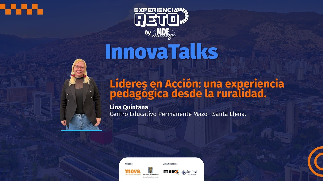 Líderes en Acción: una experiencia pedagógica desde la ruralidad.