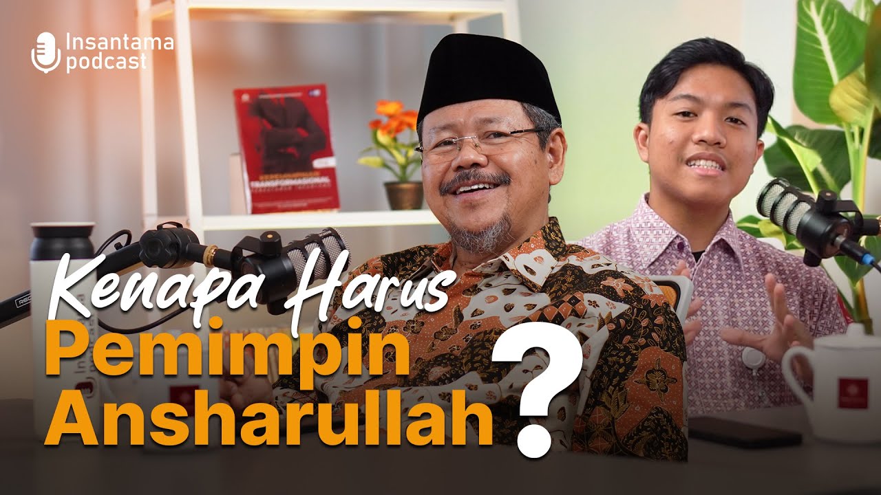 Kenapa Harus Pemimpin Ansharullah? - Ustadz. Ir. H. M. Ismail Yusanto, M.M. | Insantama Podcast