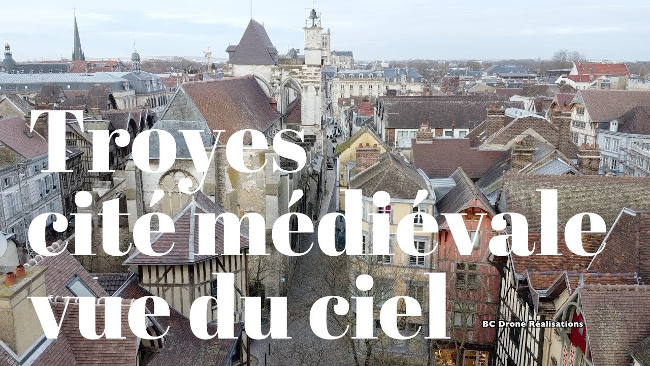 Troyes cité médiévale vue du ciel
