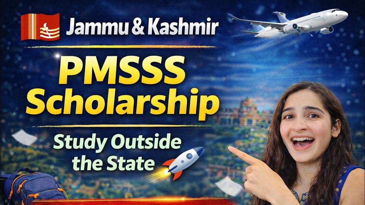PMSSS Scholarship 2026 | J&K Students Must Watch | Study Outside J&K 🇮🇳🎓