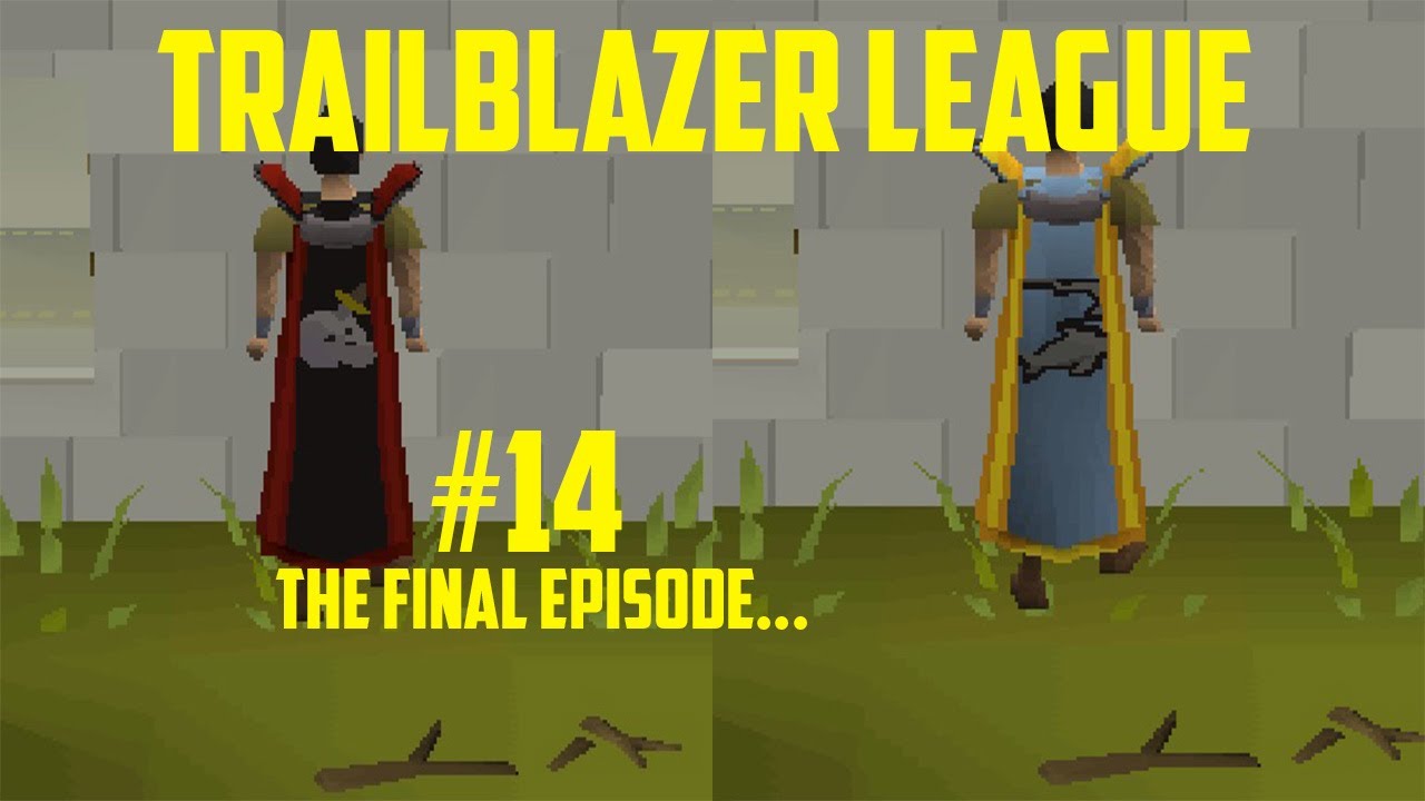 OSRS Trailblazer league series #14 - Last episode!
