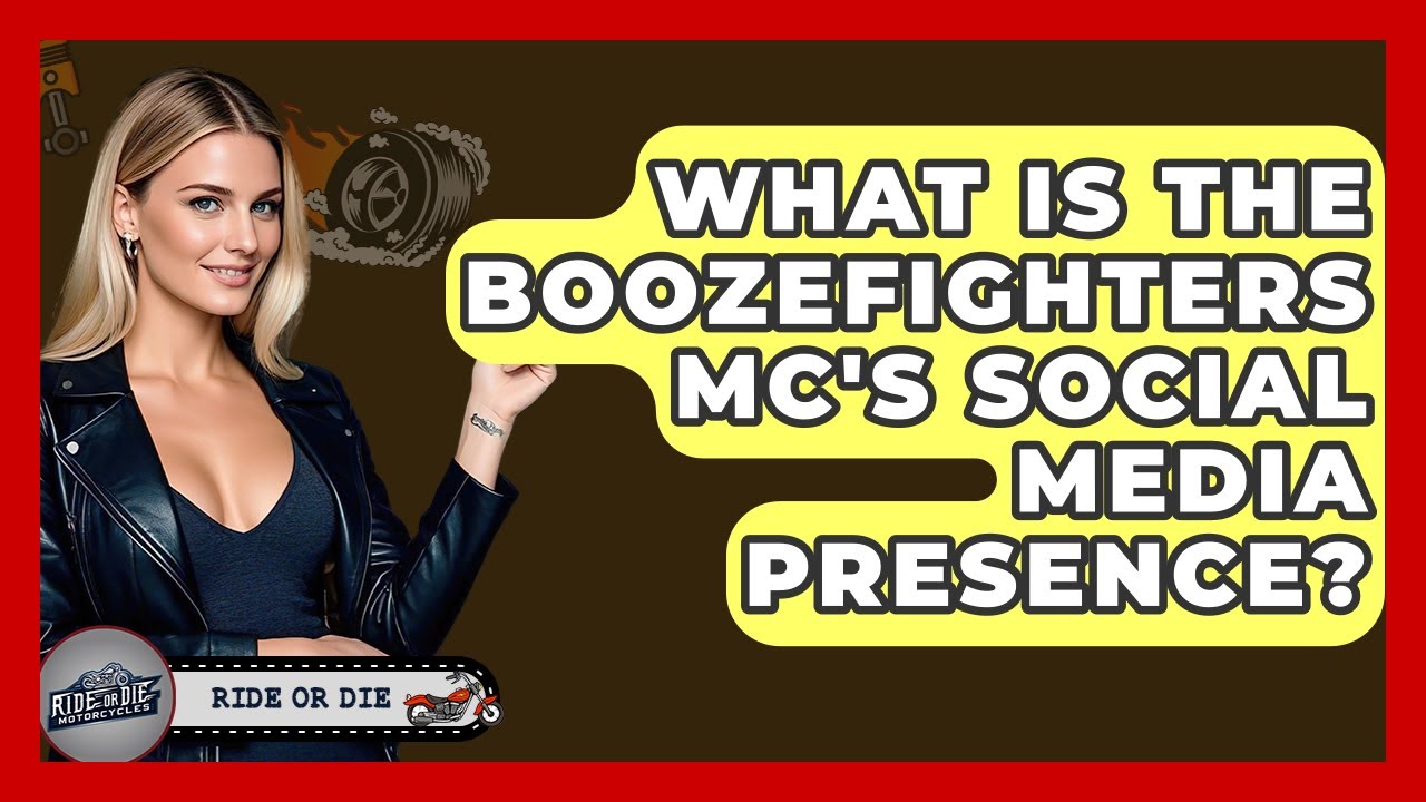 What Is The Boozefighters MC's Social Media Presence? - Ride or Die Motorcycles