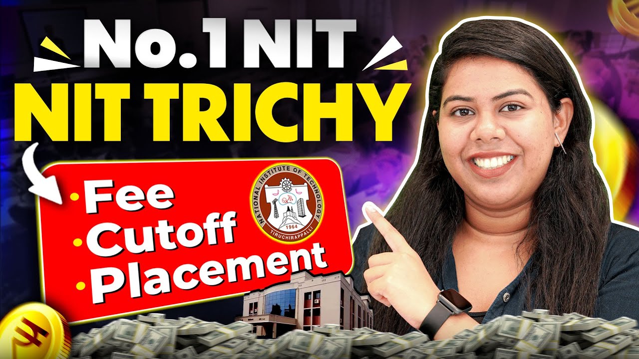 Why NIT Trichy Is No.1 NIT? Ranking, Cutoff, Placements, Fees & ROI 2026 #IIT #NIT #BTechCourse #CSE
